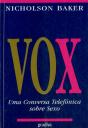 Vox - Uma Conversa Telefónica Sobre Sexo  - Preview