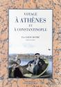 Voyage À Athènes Et À Constantinople - Preview