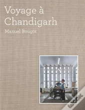 Voyage À Chandigarh
