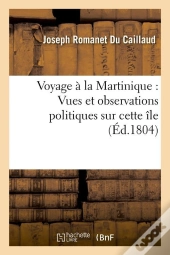 Voyage A La Martinique Edition 17804
