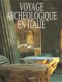 Voyage Archeologique En Italie - Preview