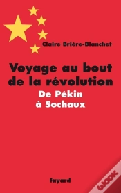 Capa do artigo Voyage Au Bout De La Révolution ; De Pékin À Sochaux