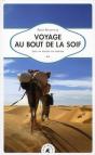 Voyage Au Bout De La Soif - Seul Au Milieu Du Sahara - Preview