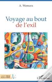 Voyage Au Bout De L'Exil