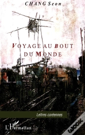 Voyage Au Bout Du Monde