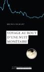Voyage Au Bout D'Une Nuit Monetaire - Preview