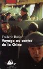 Voyage Au Centre De La Chine - Preview