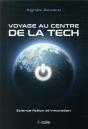 Voyage Au Centre De La Tech - Science Fiction Et Innoation - Preview
