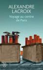 Voyage Au Centre De Paris - Preview