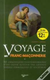Capa do artigo Voyage Au Coeur De La Franc Maconnerie