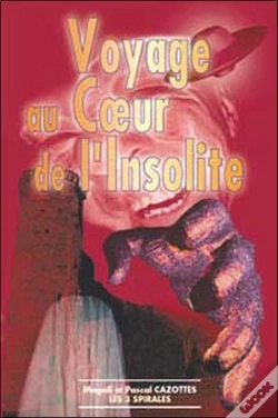 Capa do artigo Voyage Au Coeur De L'Insolite