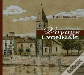 Voyage Au Coeur Du Lyonnais