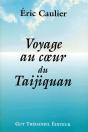 Voyage Au Coeur Du Taijiquan - Preview