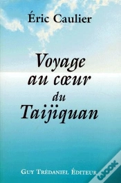 Capa do artigo Voyage Au Coeur Du Taijiquan