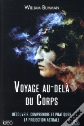 Voyage Au-Dela Du Corps