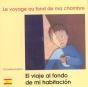 Voyage Au Fond De Ma Chambre (Francais/Espagnol) - Preview