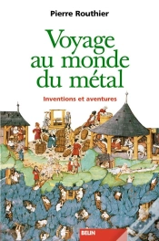 Capa do artigo Voyage Au Monde Du Métal : Inventions Et Aventures