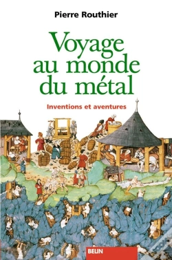 Capa do artigo Voyage Au Monde Du Métal : Inventions Et Aventures