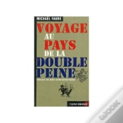 Capa do artigo Voyage Au Pays De La Double Peine