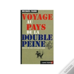 Capa do artigo Voyage Au Pays De La Double Peine