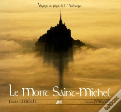 Capa do artigo Voyage Au Pays De L'Archange ; Le Mont Saint-Michel