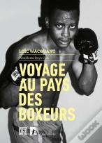 Voyage Au Pays Des Boxeurs