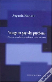 Voyage Au Pays Des Psychoses