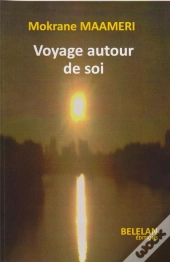 Voyage Autour De Soi