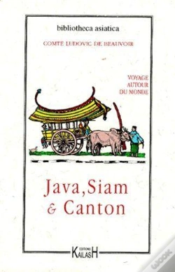 Capa do artigo Voyage Autour Du Monde : Java, Siam, Canton