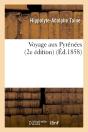 Voyage Aux Pyrenees 2e Edition Edition 1858 - Preview