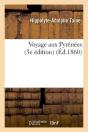 Voyage Aux Pyrenees 3e Edition Edition 1860 - Preview