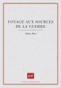 Voyage Aux Sources De La Guerre - Preview