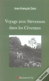 Voyage Avec Stevenson Dans Les Cévennes