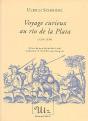 Voyage Curieux Au Rio De La Plata (1534-1554) - Preview