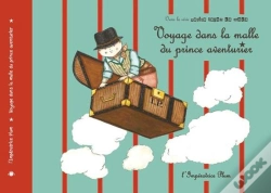 Capa do artigo Voyage Dans La Malle Du Prince Aventurier
