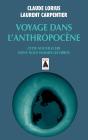 Voyage Dans L'Anthropocène - Preview
