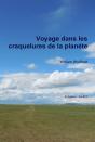 Voyage Dans Les Craquelures De La Planète - Preview