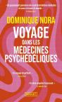 Voyage Dans Les Médecines Psychédéliques - Preview
