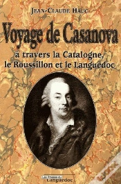 Capa do artigo Voyage De Casanova ; À Travers La Catalogne, Le Roussillon Et Le Languedoc