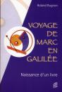 Voyage De Marc En Galilee - Preview