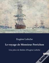 Voyage De Monsieur Perrichon