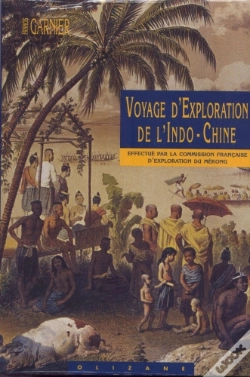 Capa do artigo Voyage D'Exploration De L'Indo-Chine ; Effectué Par La Commission Française D'Exploration Du Mékong