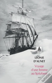 Voyage D'Une Femme Au Spitzberg