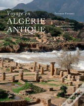 Voyage En Algérie Antique