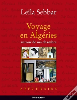 Capa do artigo Voyage En Algéries ; Autour De Ma Chambre ; Abécédaire