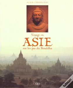 Capa do artigo Voyage En Asie ; Sur Les Pas De Bouddha