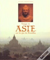 Capa do artigo Voyage En Asie ; Sur Les Pas De Bouddha