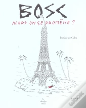 Voyage En Boscovie T.2 ; Alors, On Se Promene ?