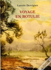 Voyage En Botulie