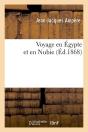 Voyage En Egypte Et En Nubie Edition 1868 - Preview